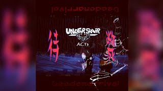 [Underswap Revenge: Abyss] ACT 3 - Deadonarrival (Official)