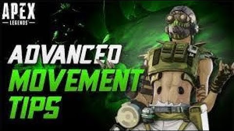 Apex Legends Advanced Movement Tutorial And Strategy Guide (In 5 Minutes!)