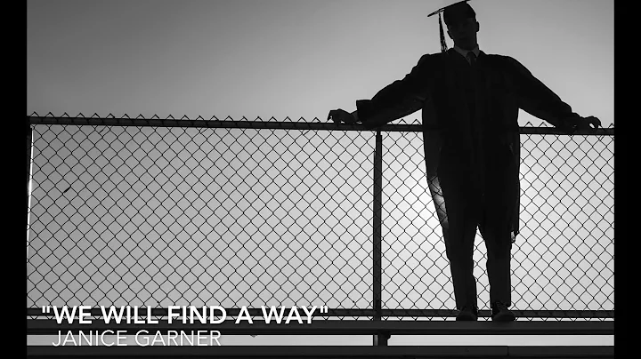 "We Will Find A Way" - Janice Garner ("More Life" ...