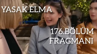 Yasak Elma 176.Bölüm Fragmanıneden Yayınlanmadı?
