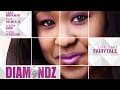 Life's No Fairytale - "Diamondz" - Full Free New Maverick Movie!!