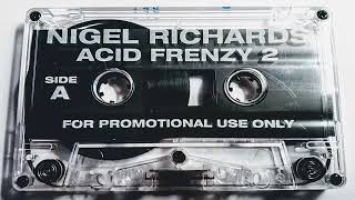 Nigel Richards - Acid Frenzy 2 (1994 611 Records Philly)