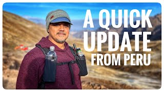 An Update From The Rainbow Mountains, Peru.