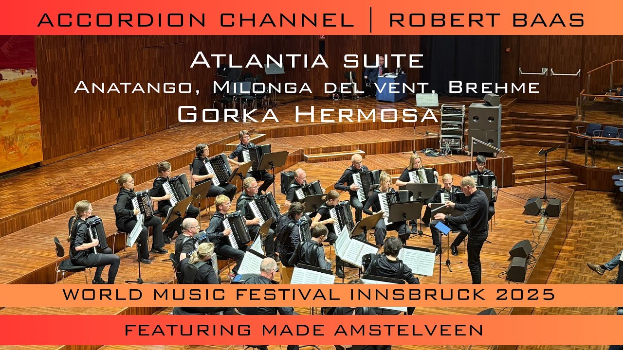 Atlantia Suite - Gorka Hermosa door accordeon orkest MADE Amstelveen