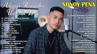 Always Remember Us This Way - Nonoy Pena cover-Bagong OPM Love song 2023