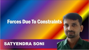 Forces Due To Constraints