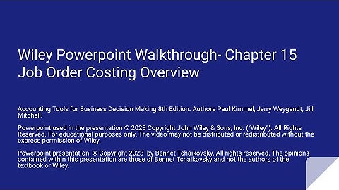 Wiley Chapter 15 8th Edition - Powerpoint Walkthrough Job Order Costing
