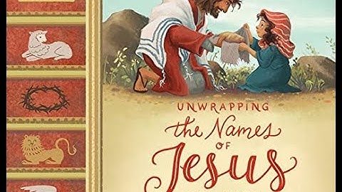 Books for kids-Unwrapping the names of Jesus