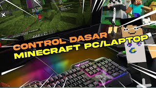 Kontrol dasar cara bermain Minecraft di pc/laptop 1.18 new 2022!!!