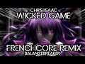 Ursine vulpine  wicked game balancebreakers frenchcore remix