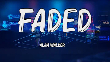 Alan Walker - Faded (Lyrics)🍀Mix Lyrics | Hot Lyrics 2024