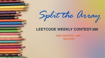 3046-Split the Array || Leetcode weekly contest-386 || Easy Question #leetcode #weeklycontest #dsa