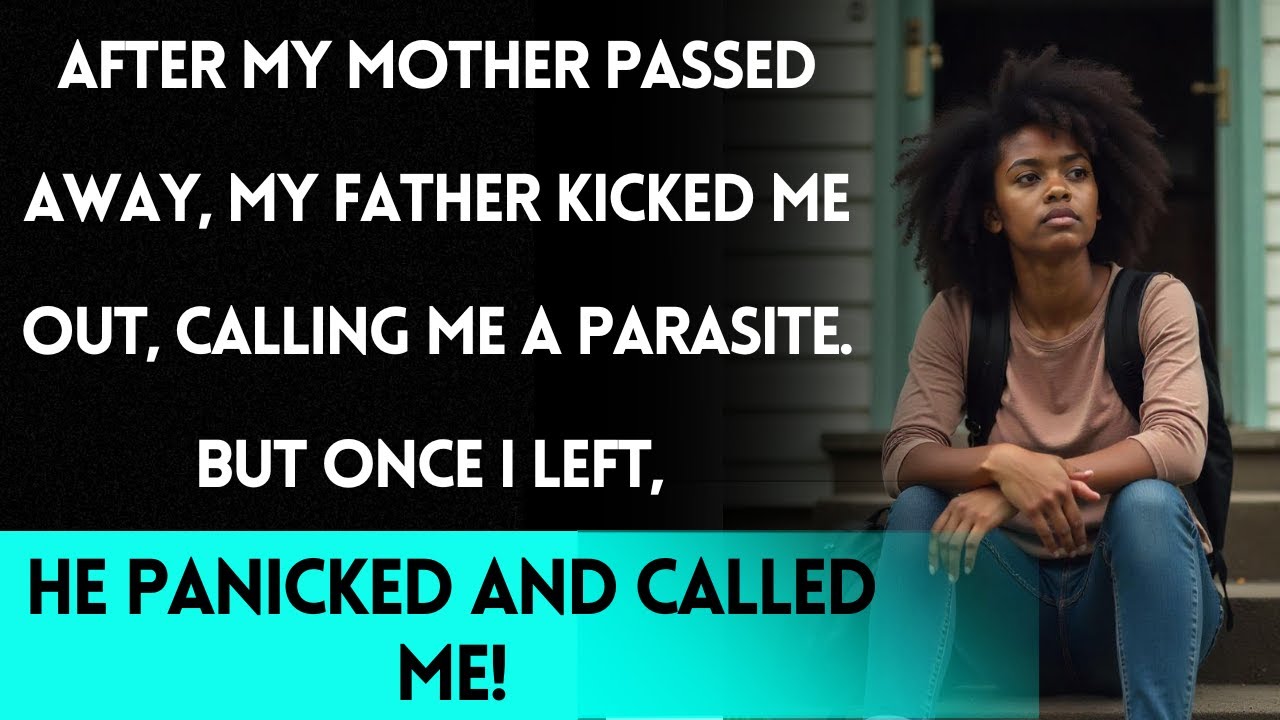 My Father Kicked Me Out After Mom's Care, But Then He Lost Everything ...