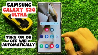 How to Enable/Disable Turn On or Off WiFi Automatically Samsung Galaxy S24 Ultra screenshot 2