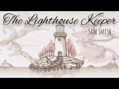 Sam Smith - The Lighthouse Keeper (Music Video) Christmas