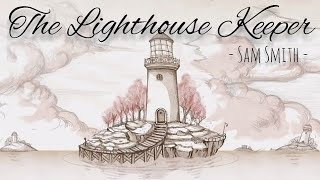 Sam Smith - The Lighthouse Keeper Christmas