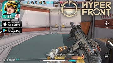 Game Like Valorant Mobile - Hyper Front Gameplay (Android, iOS)