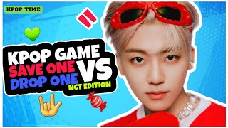 ULTIMATE SAVE ONE vs DROP ONE||NCT EDITION [KPOP GAME]✨️🕹