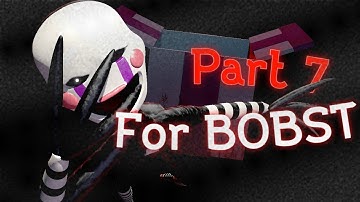 [FNAF SFM] "The Puppet Song" by @TryHardNinja PART 7 (Collab w/BOBST)