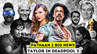 PATHAAN 2 killed DON 3 Hype | MARVEL Hint Taylor Swift in Deadpool 3? #ABHITAK NEWS NO.3