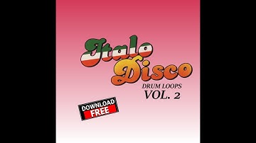 | free download | "Italo Disco Vol. 2" drum loops