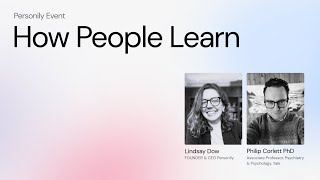 Personily Event | How People Learn with Dr. Philip Corlett