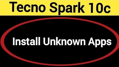 How to install unknown apps, install APK, Tecno Spark 10c me third party app install kaise karen, ap