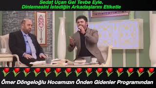 Gel tevbe eyle | Sedat Uçan Resimi