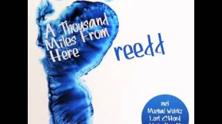Reedd - A Thousand Miles From Here Nitodrum 2012