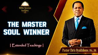 The Master Soul Winner | Serving God Rightly & Kingdom Impact – Pastor Chris Oyakhilome