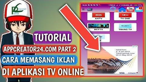 Tutorial appcreator24.com part 2 cara memasang iklan di aplikasi tv online