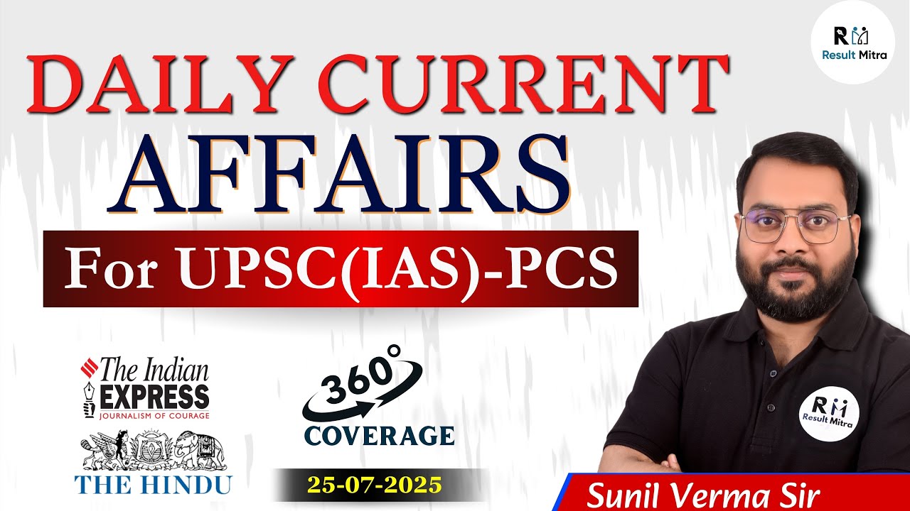Daily Current Affairs | Daily News | for UPSC (IAS)-PCS | 360 degree ...