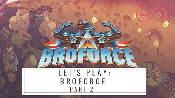 Hello darkness, my old friend: Bro Force Part 2