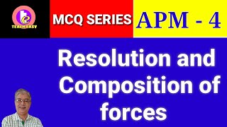 MCQs on Resolution and Composition of forces