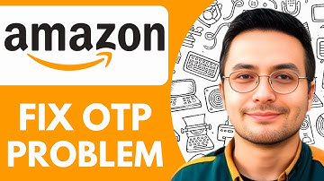 How To Fix Amazon OTP Problem - 2025 (Simple Tutorial)