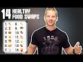 14 Simple Food Swaps to get a Lean Belly