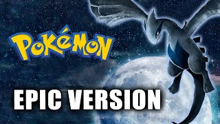 LUGIA'S SONG (Pokemon 2000) EPIC VERSION