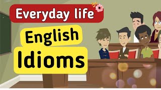 Common English idioms | English idioms | Learn English | English speaking | Sunshine English