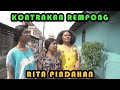 RITA PINDAHAN || KONTRAKAN REMPONG EPISODE 260