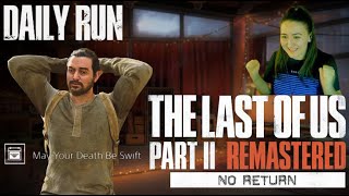 🏆 Да будет смерть быстрой! Прохождение Дня за Мэнни | The Last Of Us 2 Remastered | Без Возврата