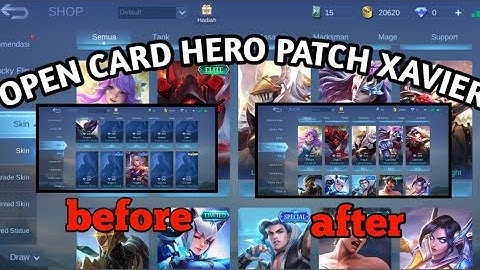 Data Open Card Hero Patch Xavier terbaru|ML LITE|Data Tambahan ML LITE|