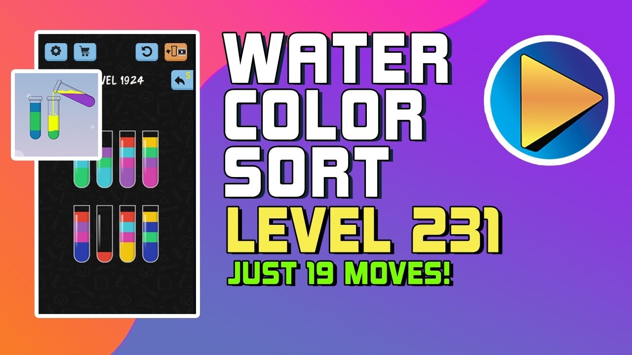 Water Color Sort Level 231 Walkthrough [19 Moves!] - YouTube