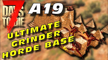 7 Days to die A19 - Blade Trap Grinder Base - Ultimate Grinder Base 7DTD Alpha 19 Blade Trap Base