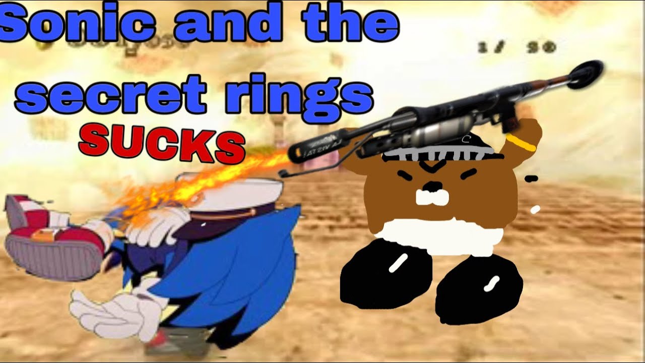 Sonic and the stupid dumb idiot lame stupid dumb rings that i hate ...
