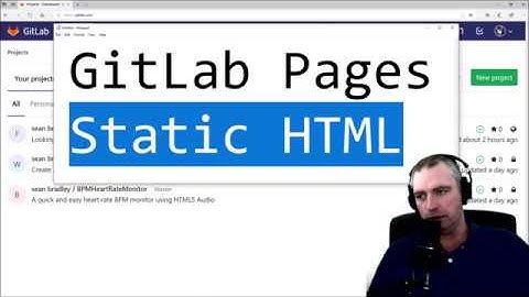 Host Static HTML for Free With GitLab Pages