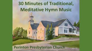 30 Minutes of Traditional Meditative Hymn Music