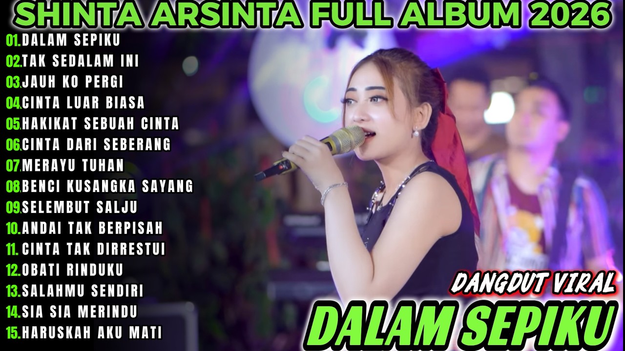 DALAM SEPIKU   SHINTA ARSINTA FULL ALBUM TERBARU KOPLO!!NDA KOPLO