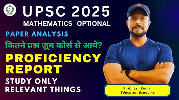 UPSC 2025 Mathematics Optional | Proficiency Report