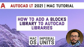 How to Add A blocks Library in Autocad | Autocad LT 2021 For Mac Tutorial