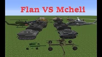 1.7.10 Flan Mod VS 1.7.10 Mcheli Mod: Mod Vs Showcase